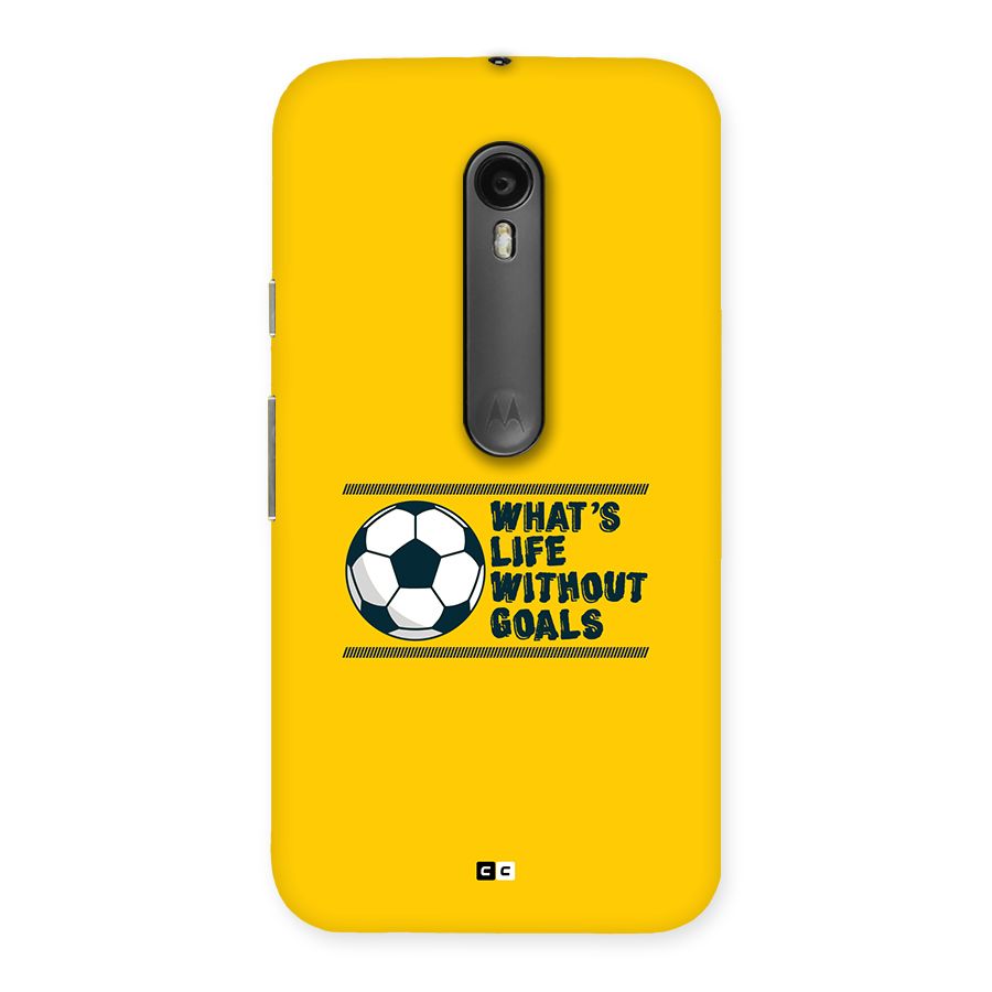 Life Without Goals Back Case for Moto G Turbo