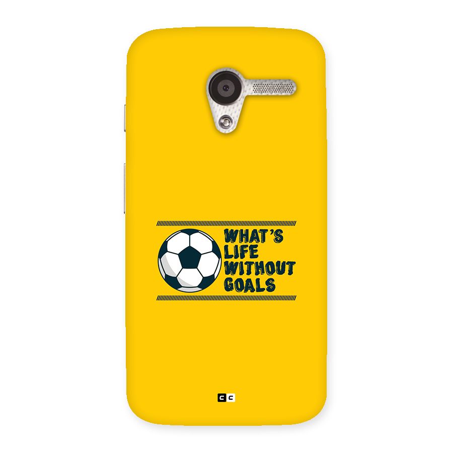 Life Without Goals Back Case for Moto X