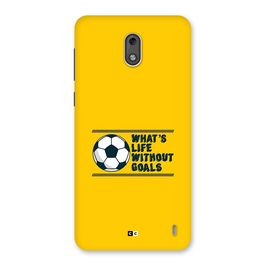 Life Without Goals Back Case for Nokia 2