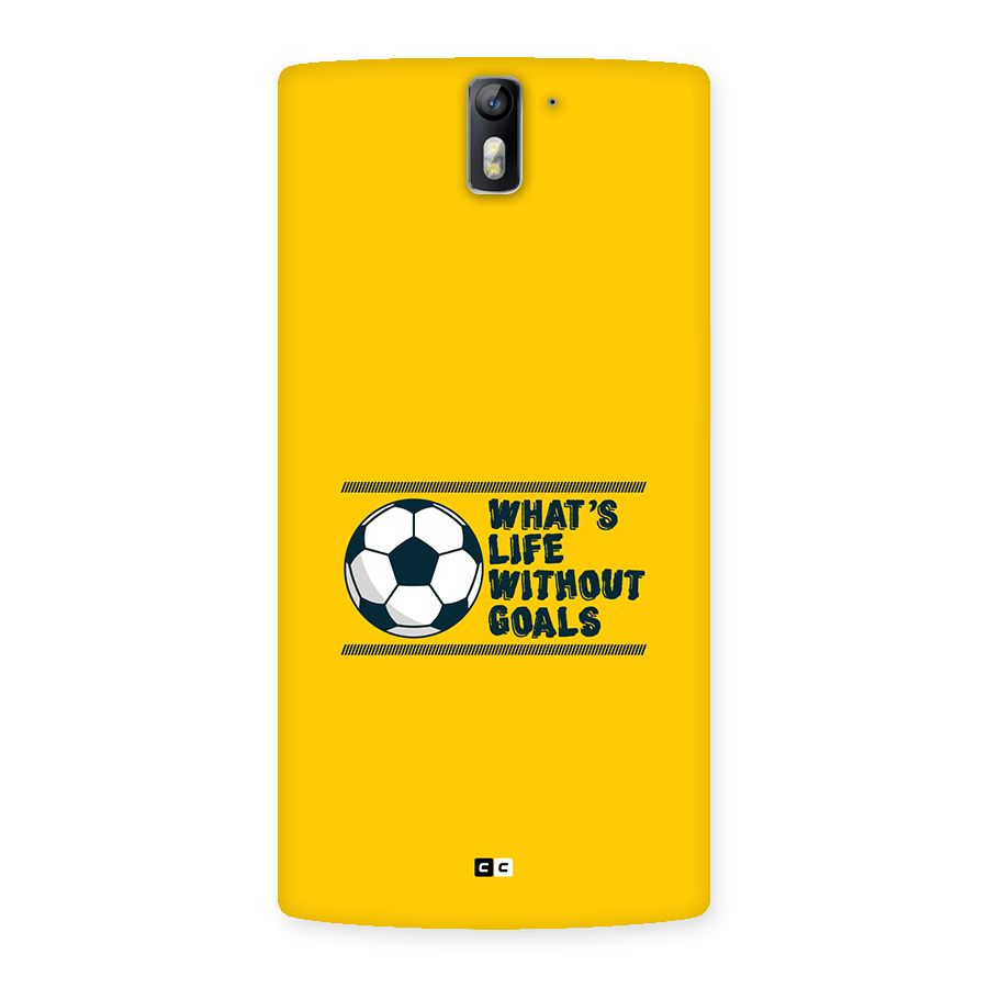 Life Without Goals Back Case for OnePlus One