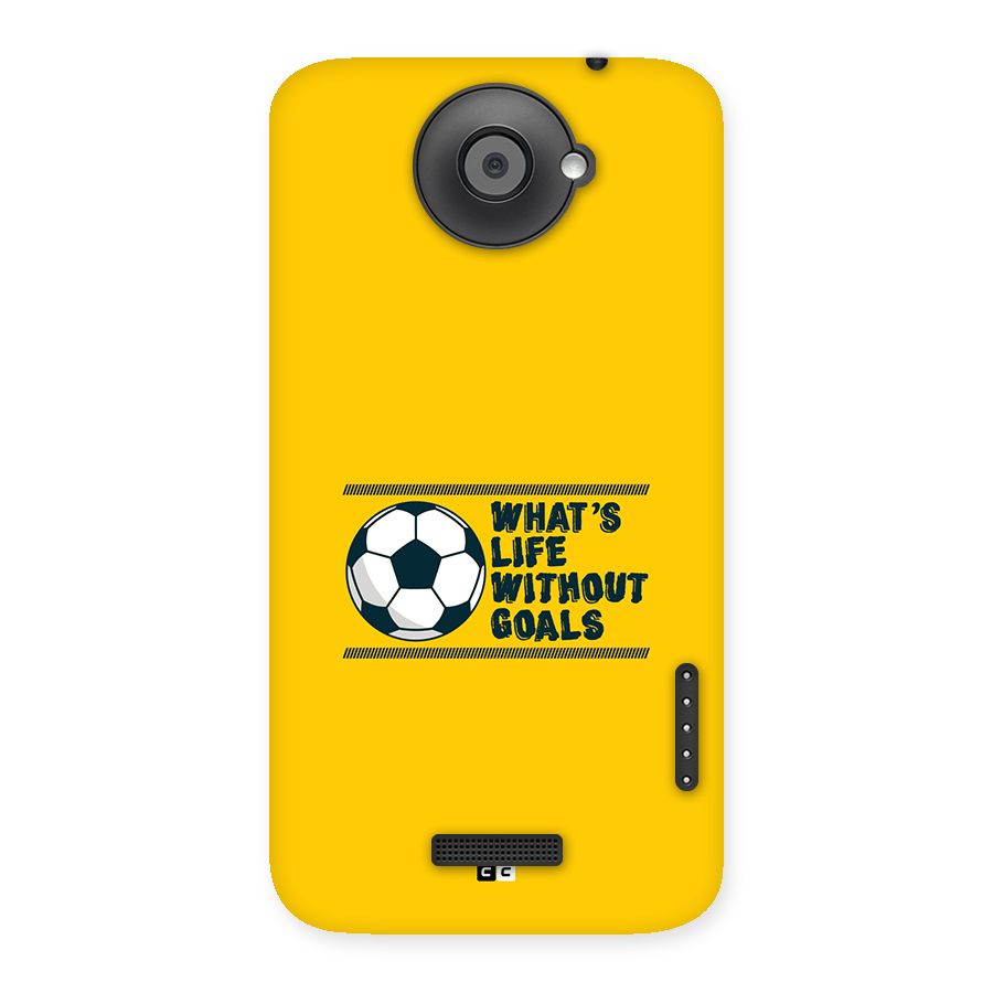 Life Without Goals Back Case for One X