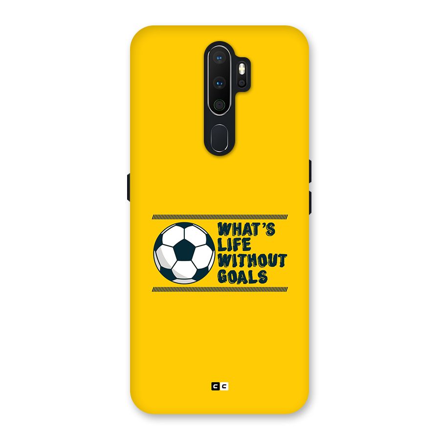 Life Without Goals Back Case for Oppo A5 (2020)