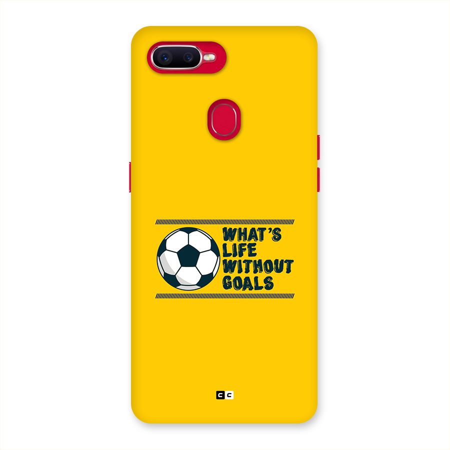 Life Without Goals Back Case for Oppo F9 Pro