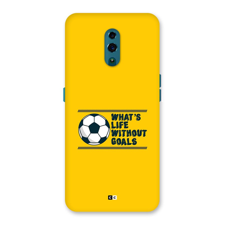 Life Without Goals Back Case for Oppo Reno