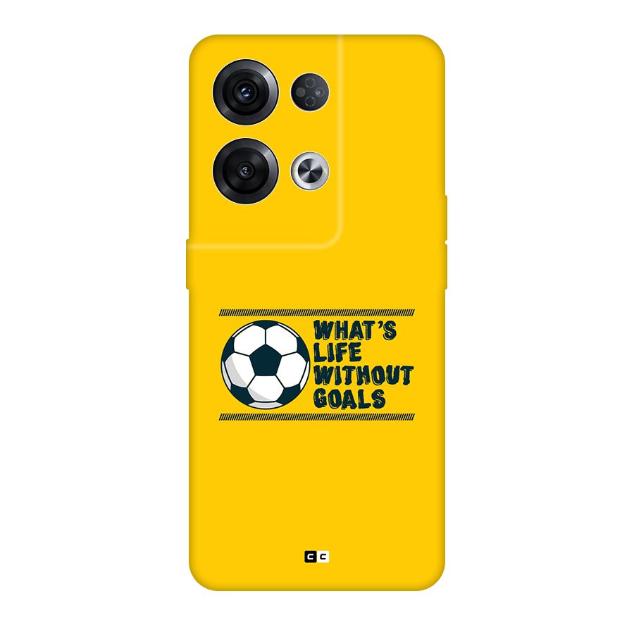 Life Without Goals Back Case for Oppo Reno8 Pro 5G