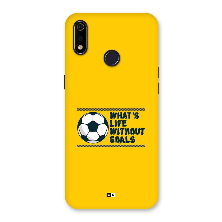 Life Without Goals Back Case for Realme 3i