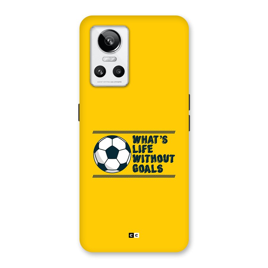 Life Without Goals Back Case for Realme GT Neo 3