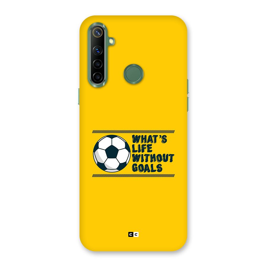 Life Without Goals Back Case for Realme Narzo 10