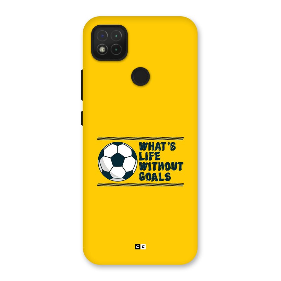 Life Without Goals Back Case for Redmi 9