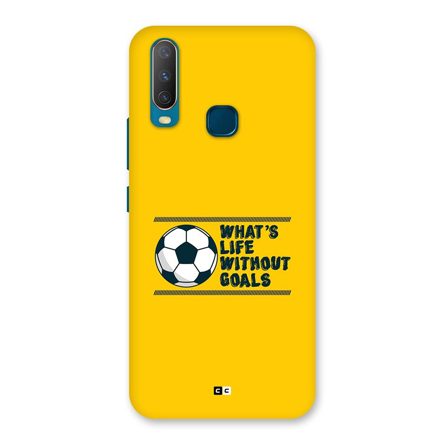 Life Without Goals Back Case for Vivo Y11