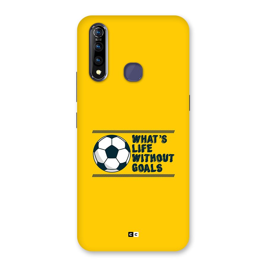 Life Without Goals Back Case for Vivo Z1 Pro