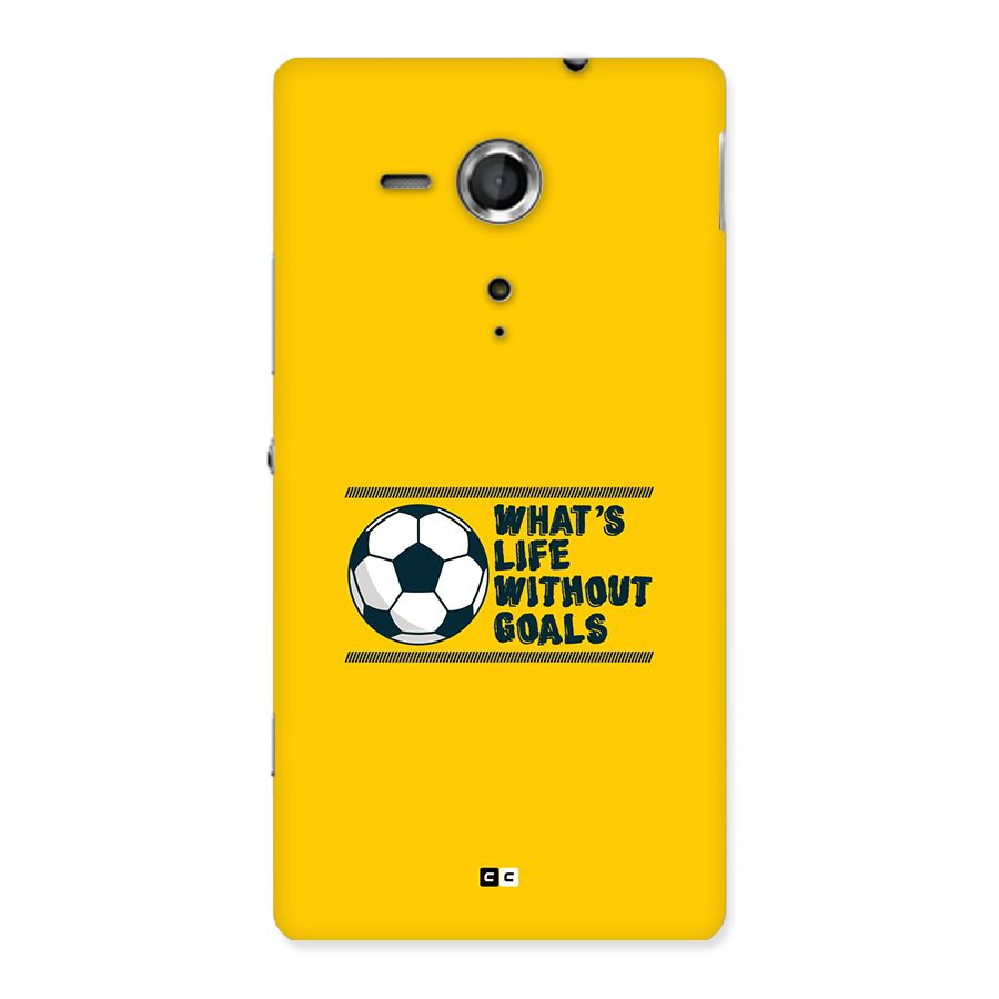Life Without Goals Back Case for Xperia Sp