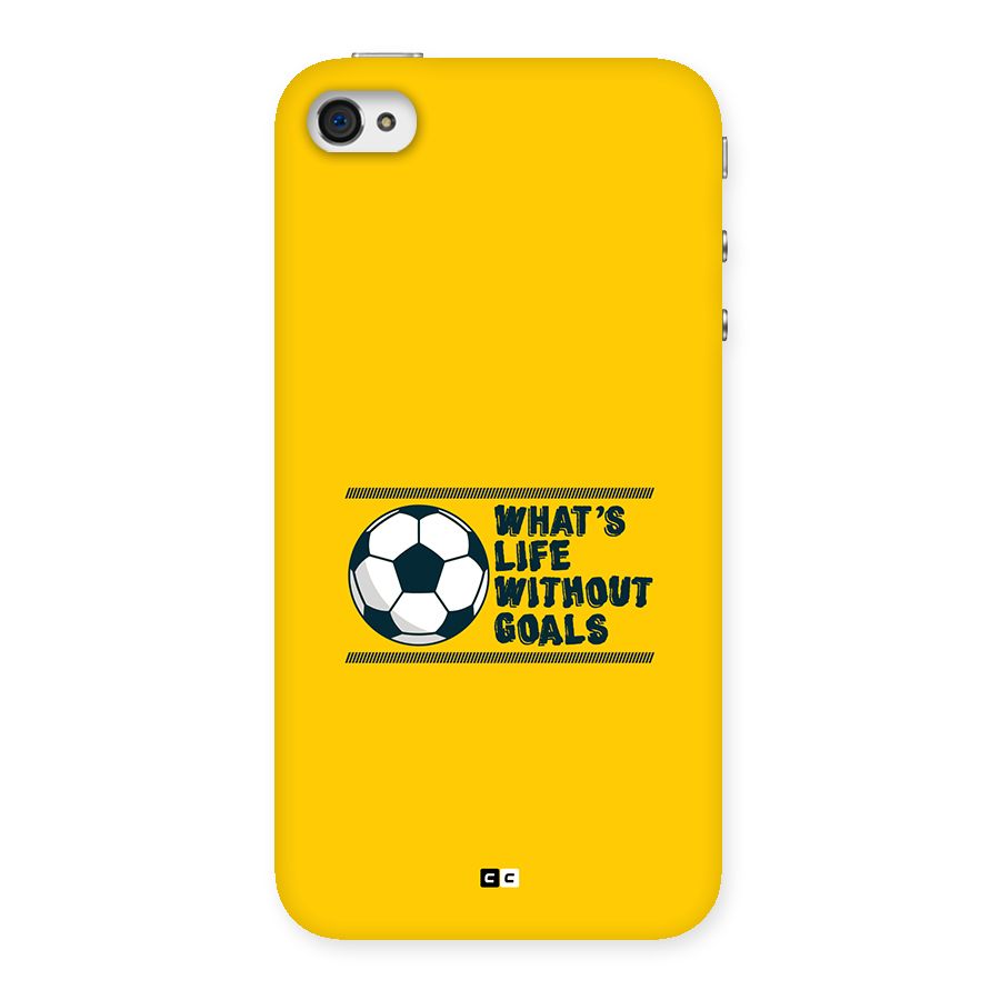 Life Without Goals Back Case for iPhone 4 4s