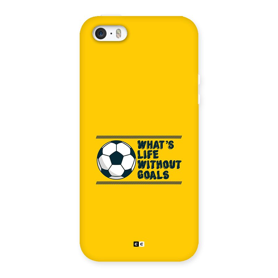 Life Without Goals Back Case for iPhone 5 5s
