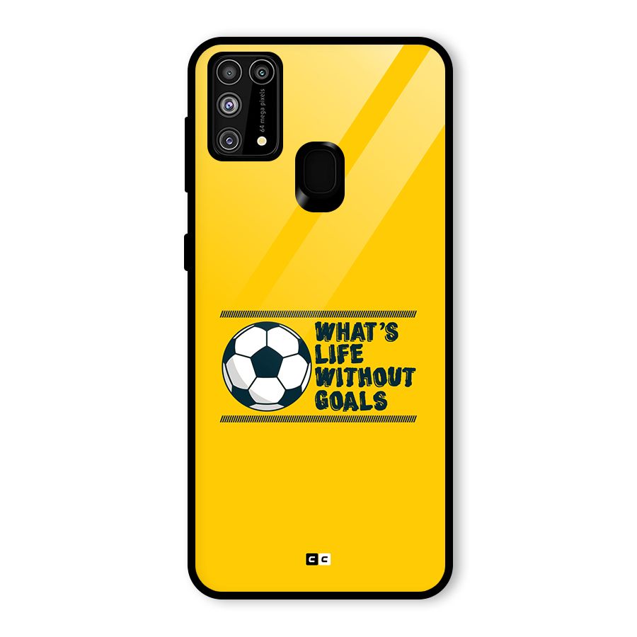 Life Without Goals Glass Back Case for Galaxy F41