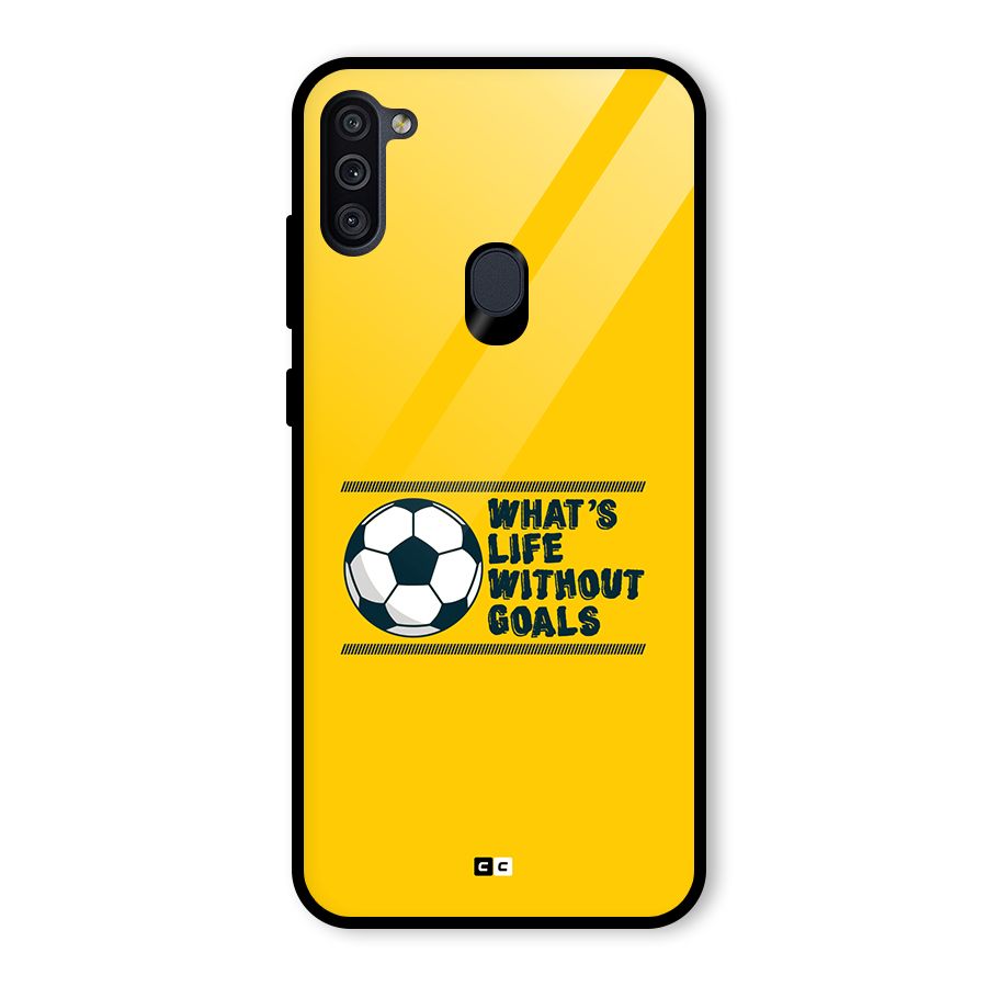 Life Without Goals Glass Back Case for Galaxy M11