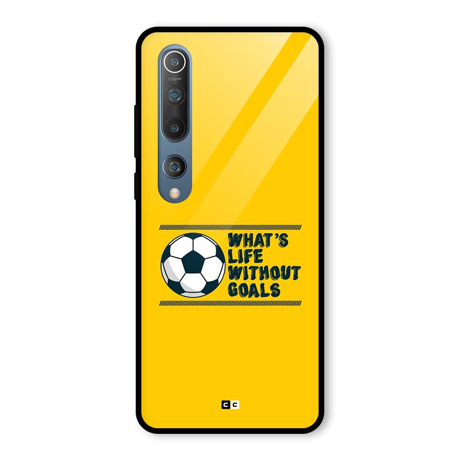 Life Without Goals Glass Back Case for Mi 10