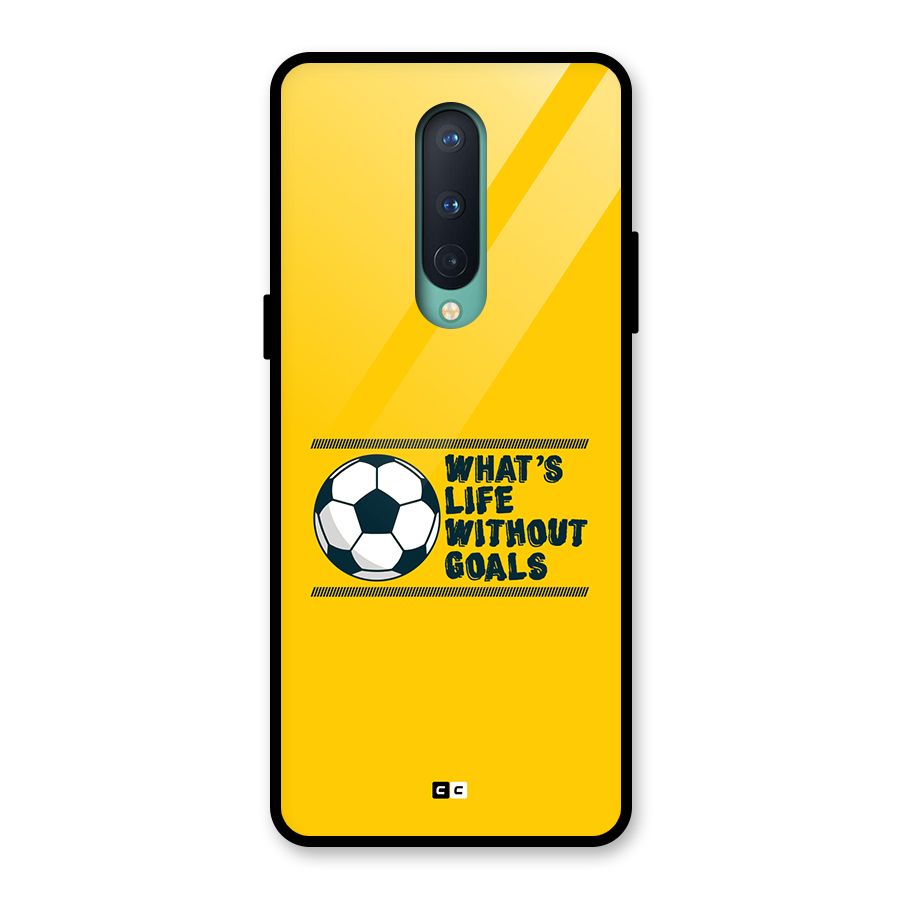 Life Without Goals Glass Back Case for OnePlus 8