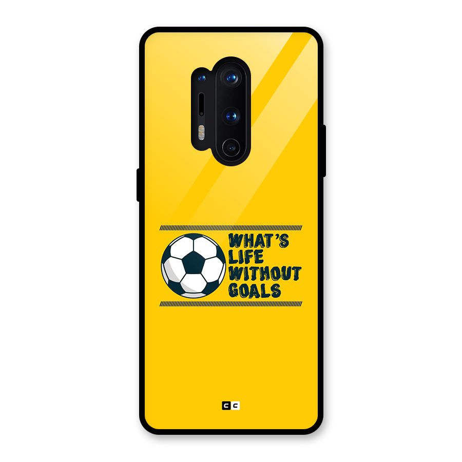 Life Without Goals Glass Back Case for OnePlus 8 Pro