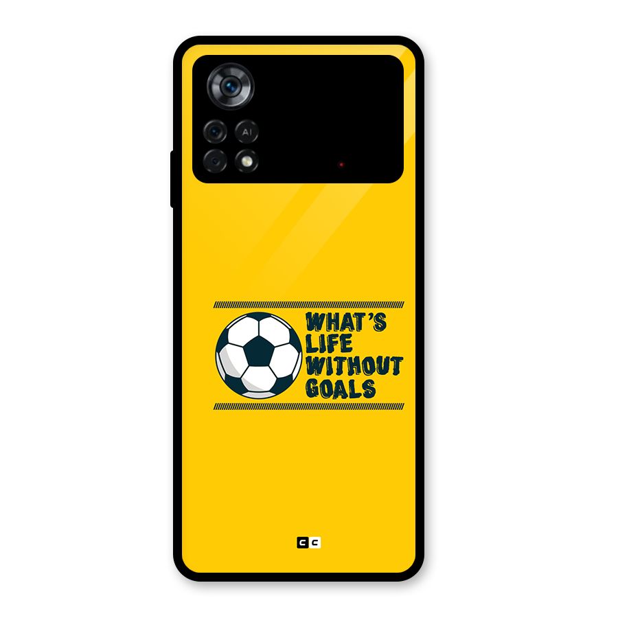 Life Without Goals Glass Back Case for Poco X4 Pro 5G