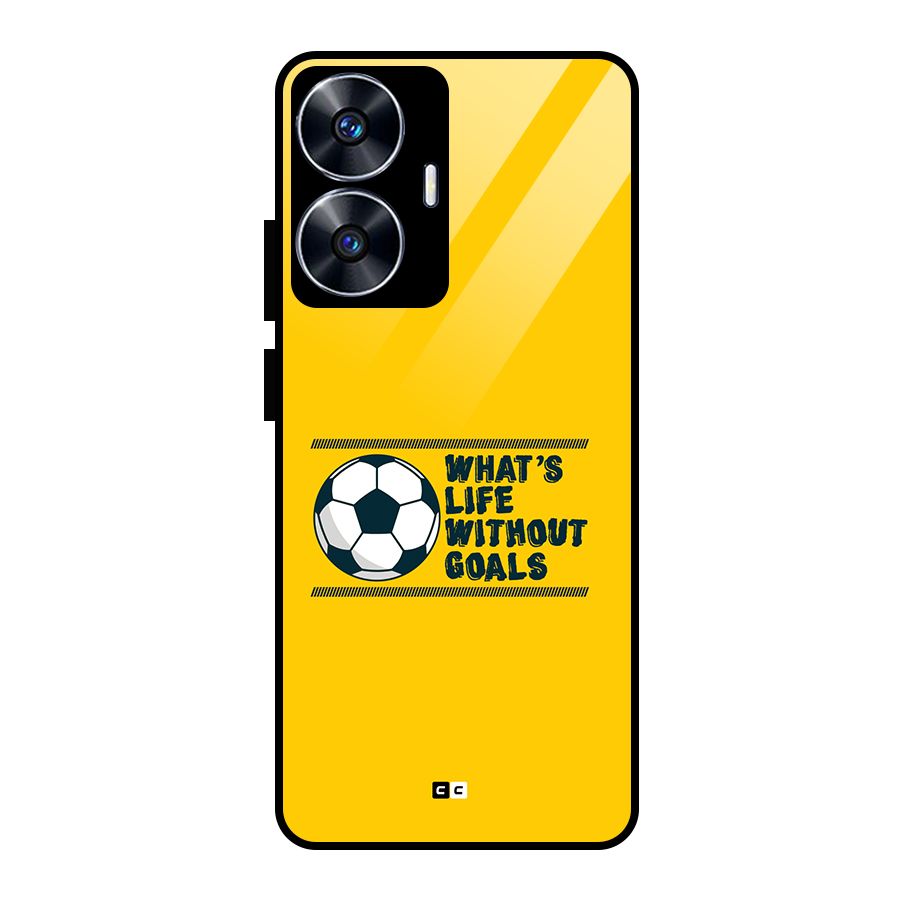 Life Without Goals Glass Back Case for Realme Narzo N55