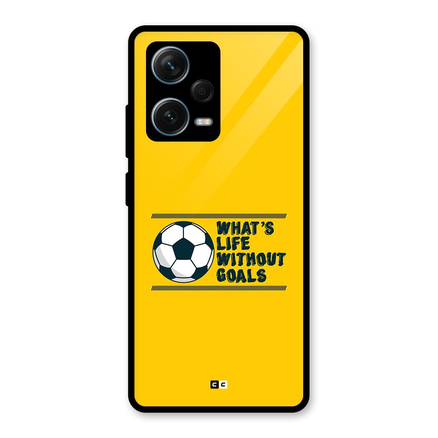 Life Without Goals Glass Back Case for Redmi Note 12 Pro Plus 5G