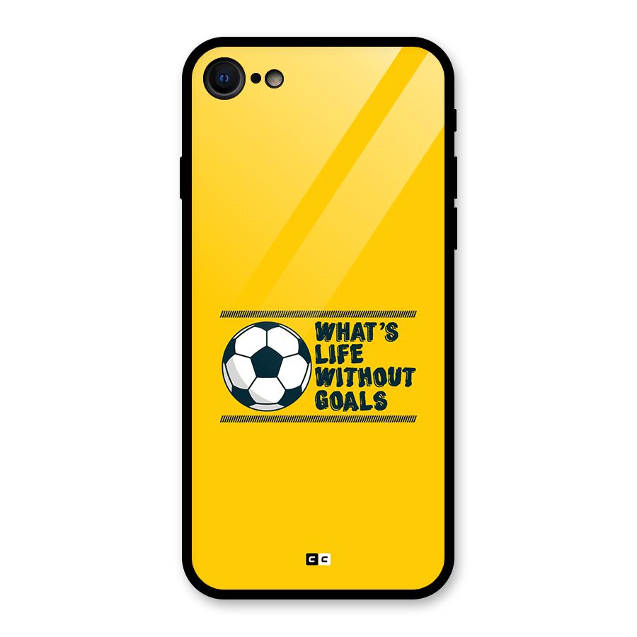 Life Without Goals Glass Back Case for iPhone SE 2020