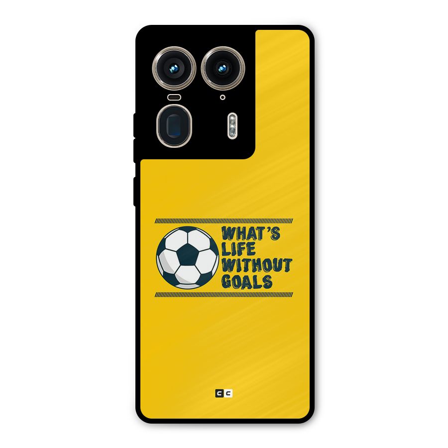 Life Without Goals Metal Back Case for Motorola Edge 50 Ultra