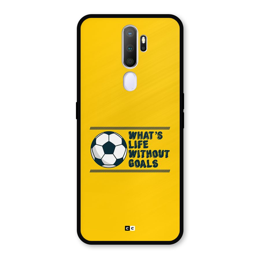 Life Without Goals Metal Back Case for Oppo A9 (2020)