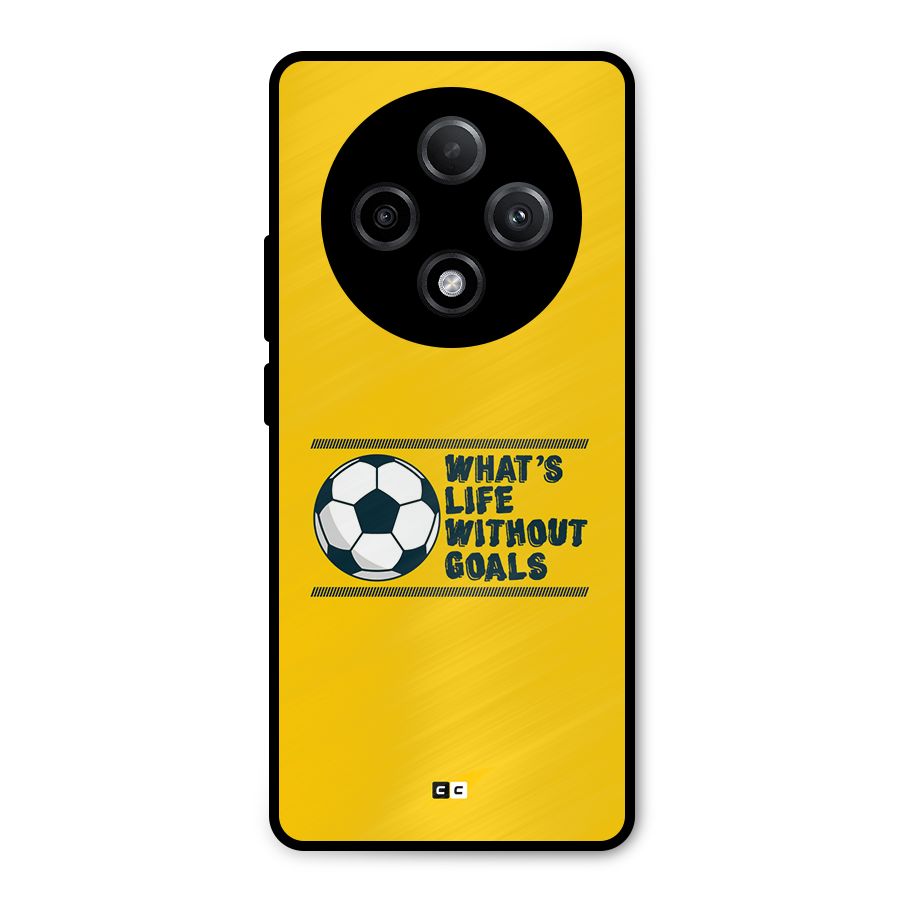 Life Without Goals Metal Back Case for Oppo F27 Pro Plus
