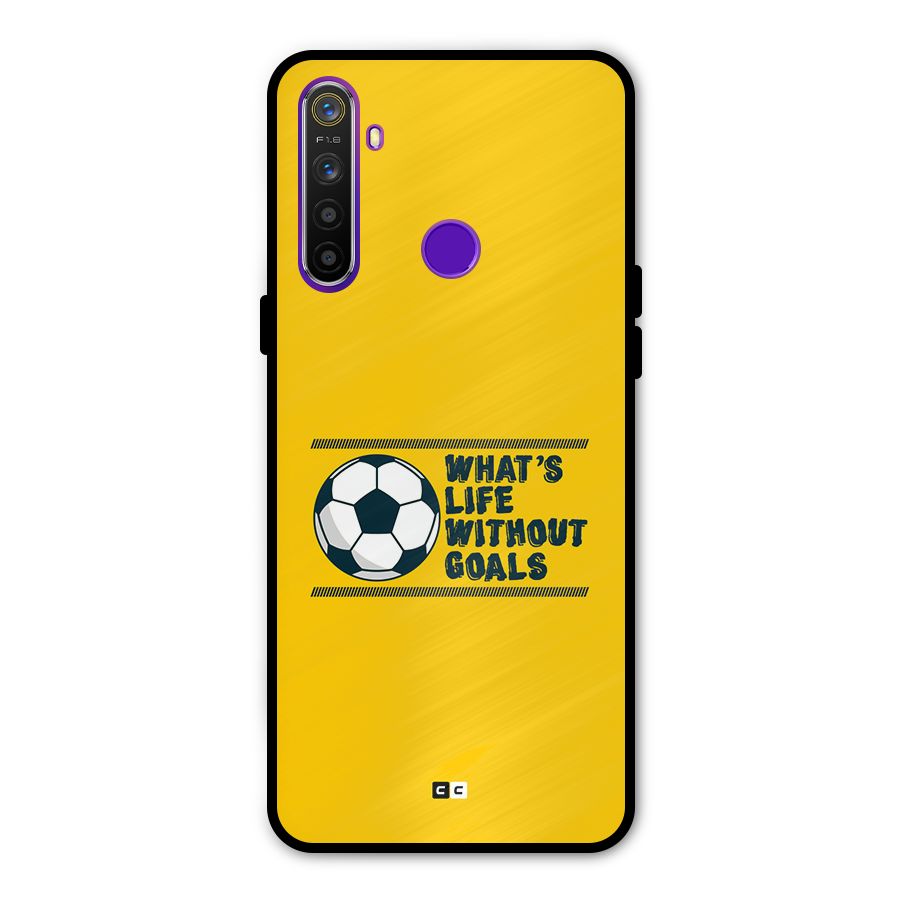 Life Without Goals Metal Back Case for Realme 5i