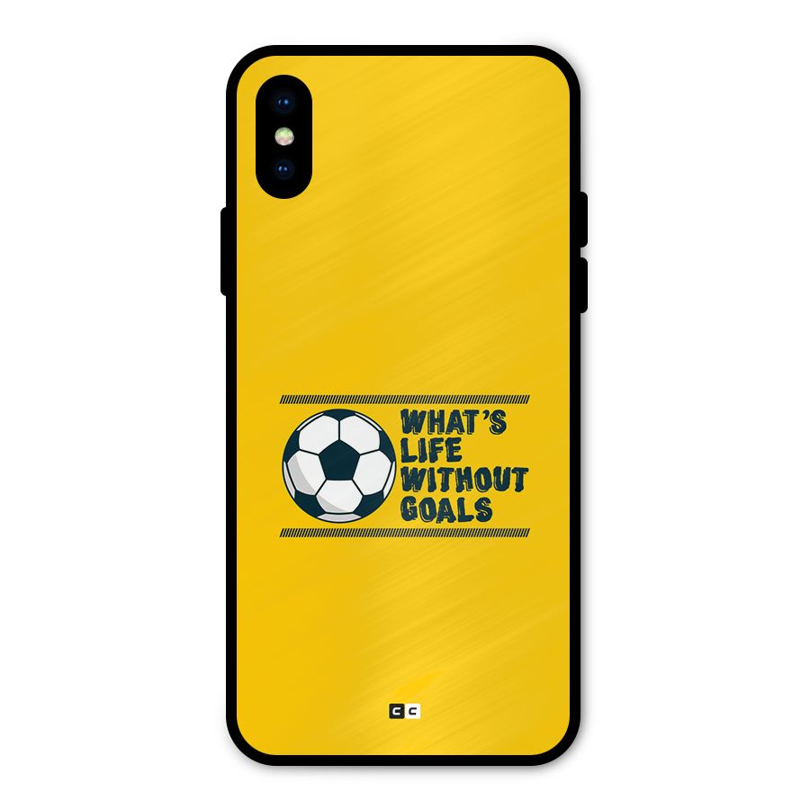 Life Without Goals Metal Back Case for iPhone X