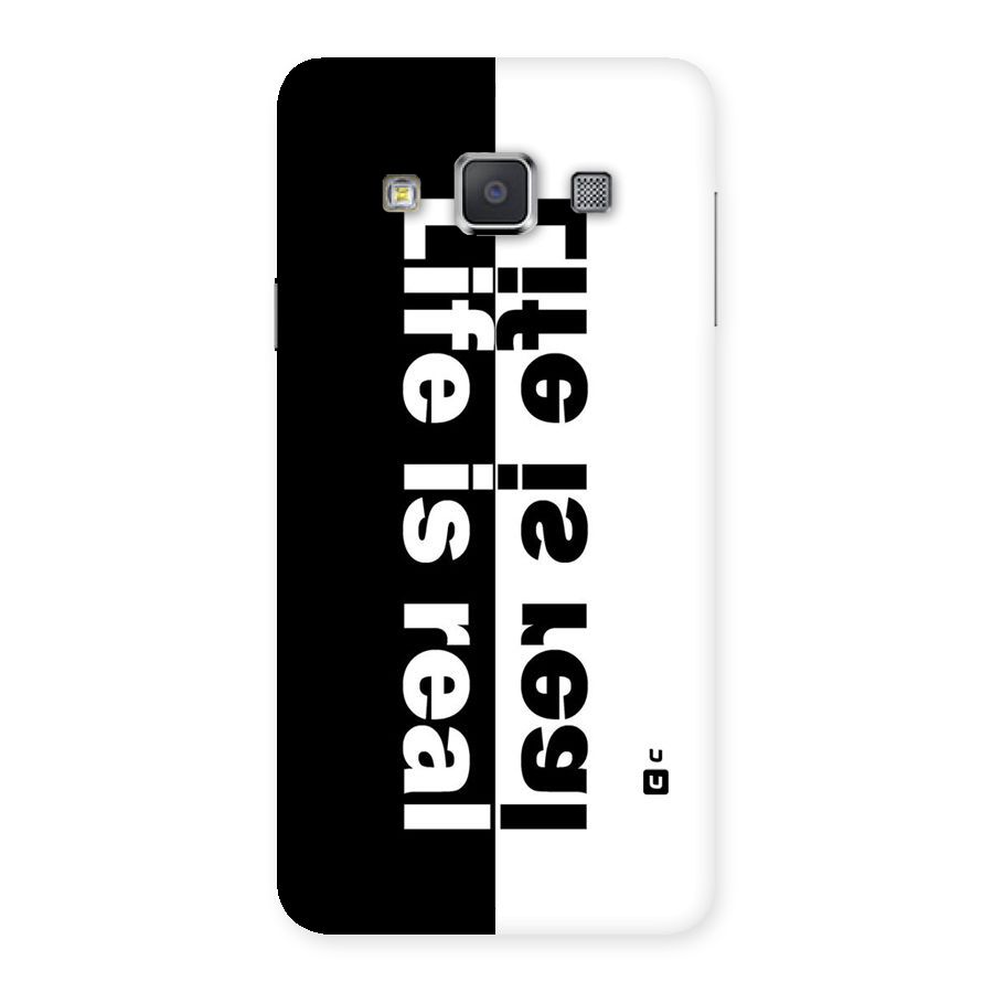 Life is Real Back Case for Galaxy A3