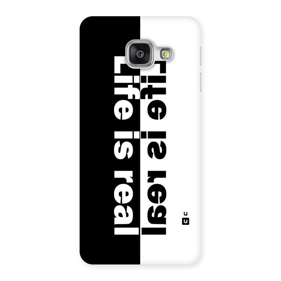 Life is Real Back Case for Galaxy A3 2016