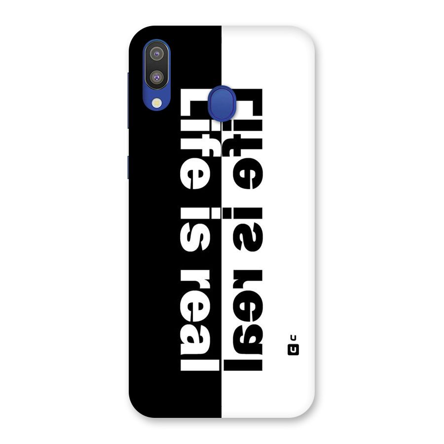 Life is Real Back Case for Galaxy M20