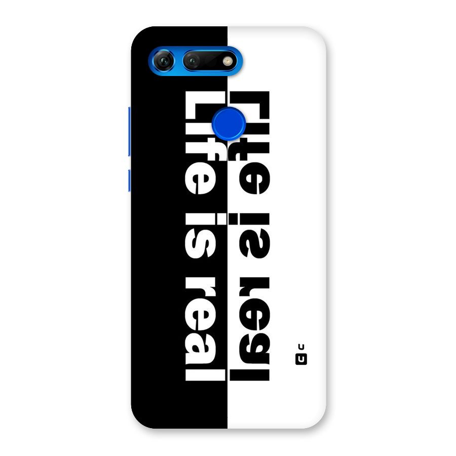 Life is Real Back Case for Honor View 20