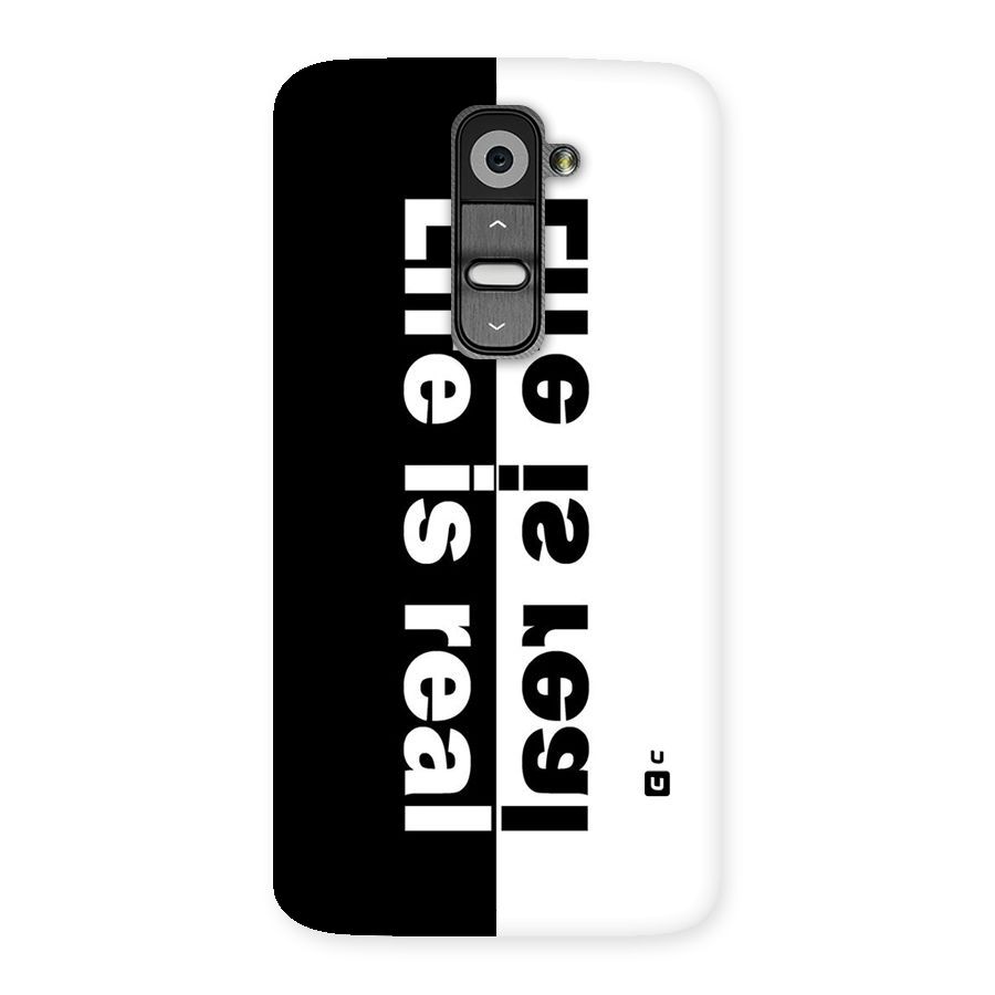 Life is Real Back Case for LG G2