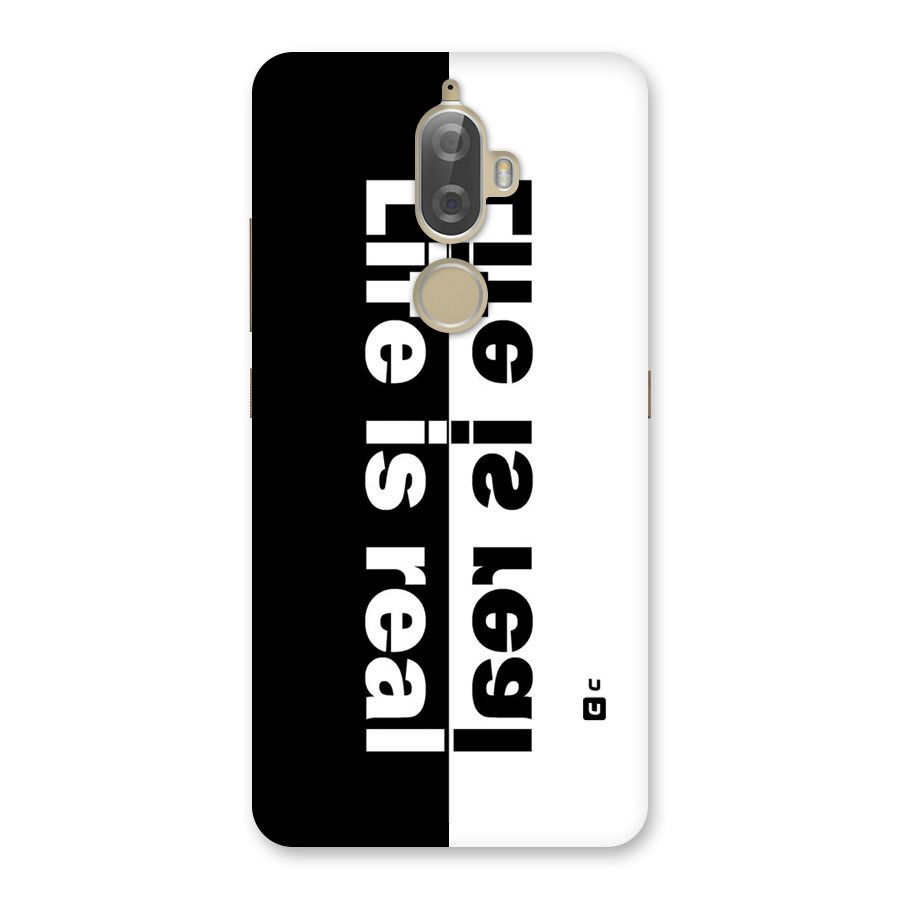 Life is Real Back Case for Lenovo K8 Plus