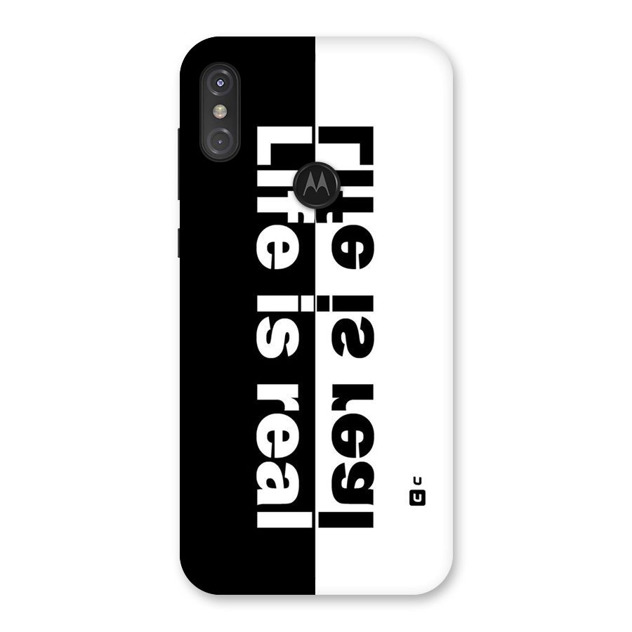 Life is Real Back Case for Motorola One Power