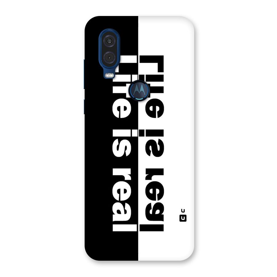 Life is Real Back Case for Motorola One Vision