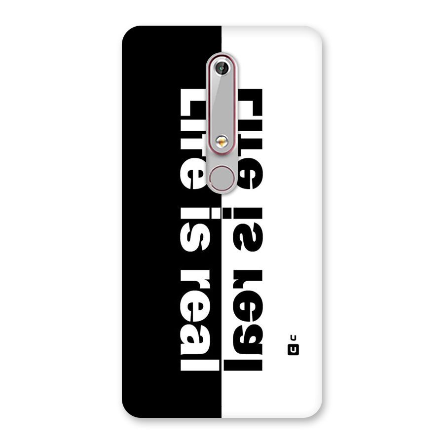 Life is Real Back Case for Nokia 6.1