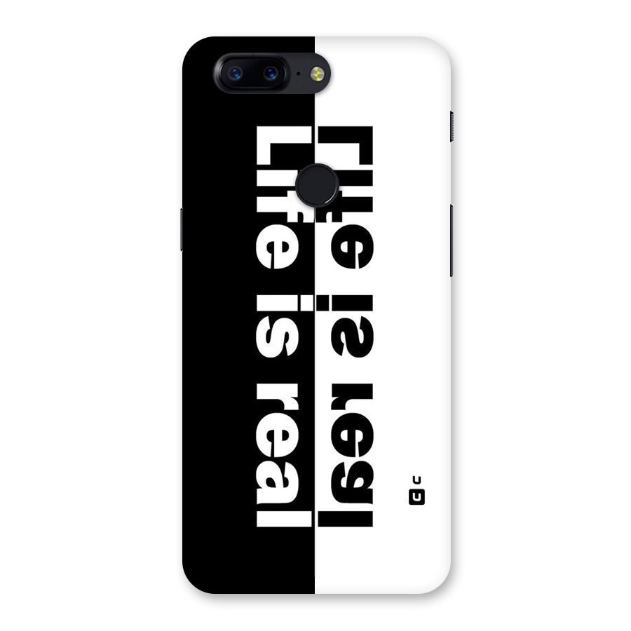 Life is Real Back Case for OnePlus 5T
