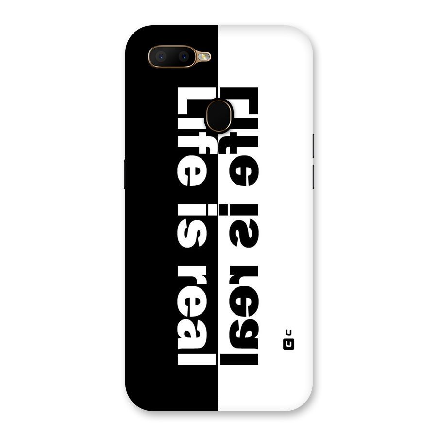 Life is Real Back Case for Oppo A5s