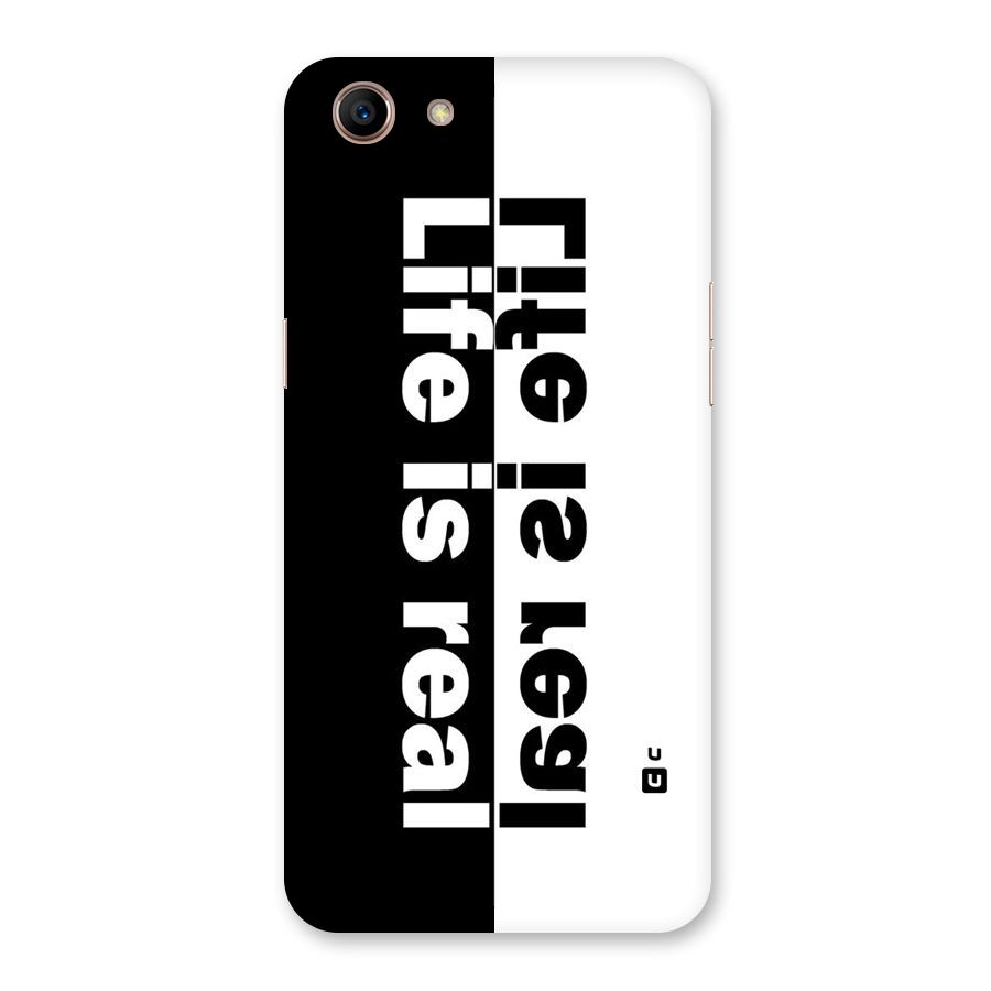 Life is Real Back Case for Oppo A83 (2018)