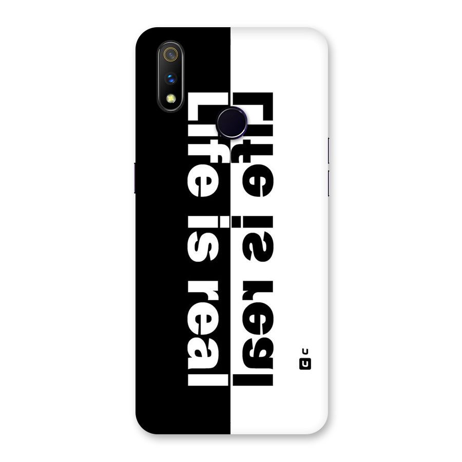 Life is Real Back Case for Realme 3 Pro