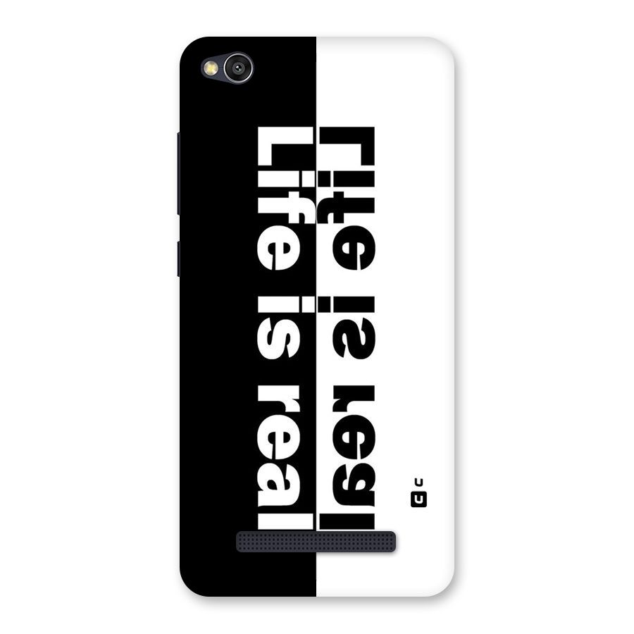 Life is Real Back Case for Redmi 4A