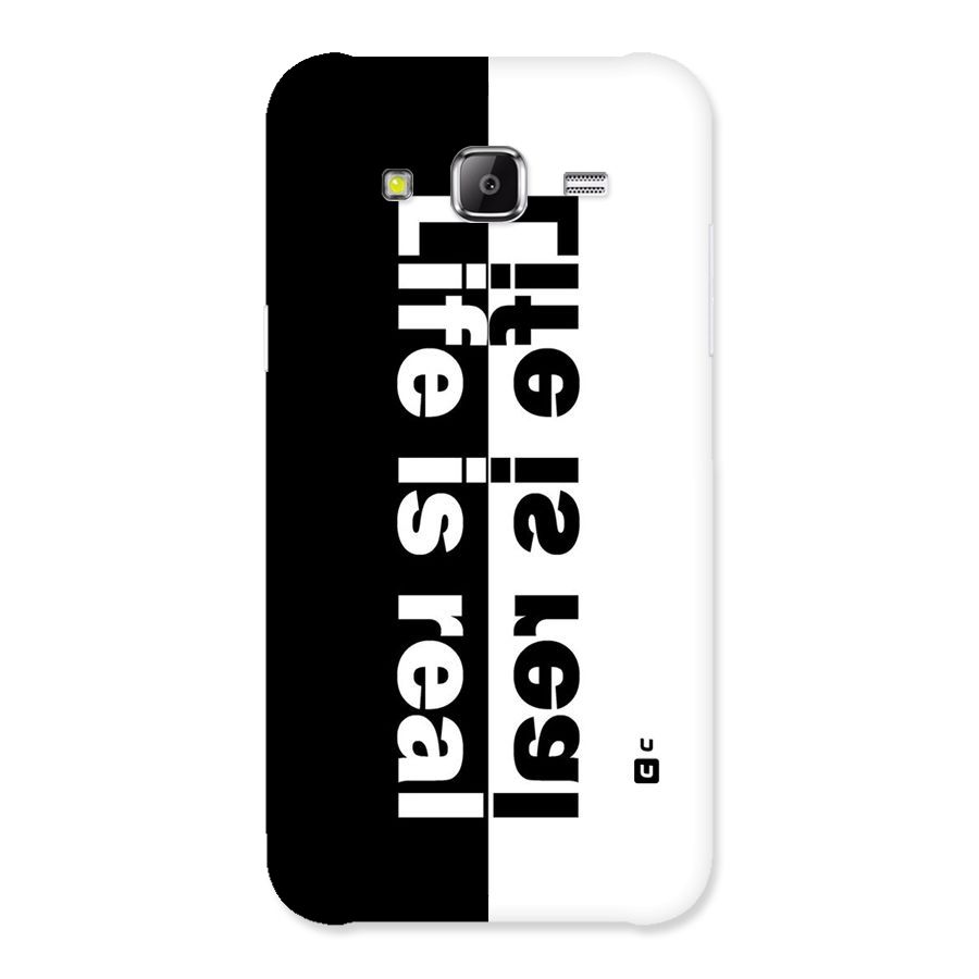 Life is Real Back Case for Samsung Galaxy J2 Prime
