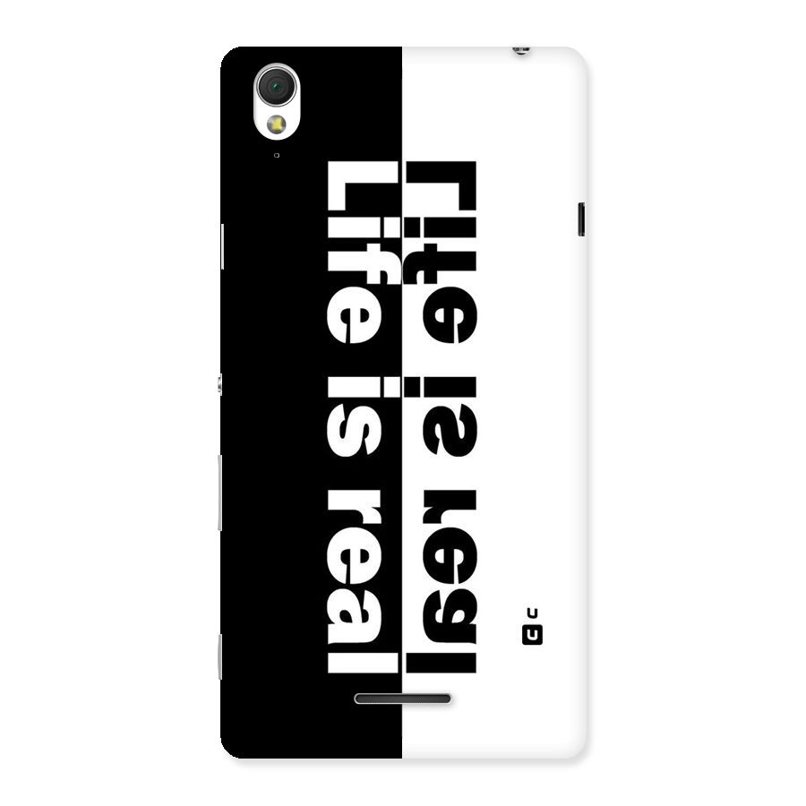 Life is Real Back Case for Sony Xperia T3