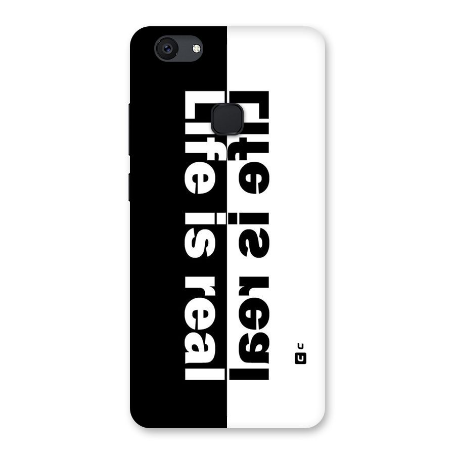 Life is Real Back Case for Vivo V7 Plus
