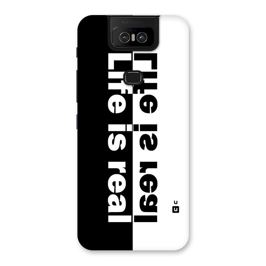 Life is Real Back Case for Zenfone 6z